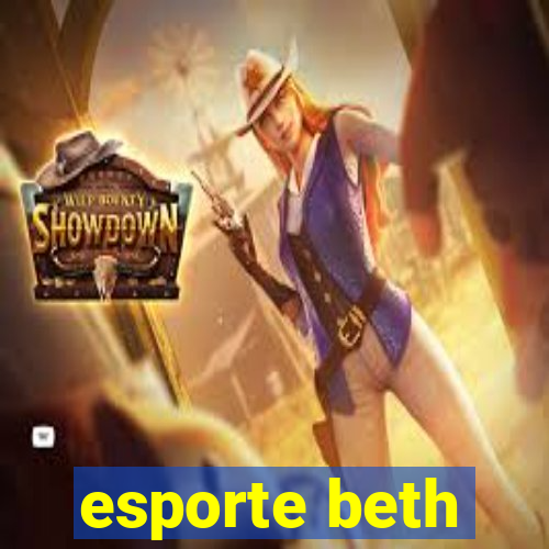 esporte beth